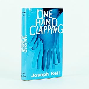 Seller image for ONE HAND CLAPPING for sale by Jonkers Rare Books