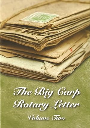 Image du vendeur pour THE BIG CARP ROTARY LETTER. VOLUME TWO. Edited by Rob Maylin. mis en vente par Coch-y-Bonddu Books Ltd