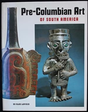 Seller image for Pre-Columbian Art of South America for sale by Graphem. Kunst- und Buchantiquariat