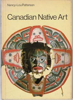 Seller image for Canadian Native Art for sale by Graphem. Kunst- und Buchantiquariat