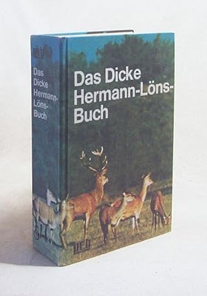 Seller image for Das dicke Hermann-Lns-Buch / Hermann Lns. Hrsg. u. eingeleitet von Franz Friese. [Ill. von Helmut Priess u. Wilhelm M. Busch] for sale by Versandantiquariat Buchegger
