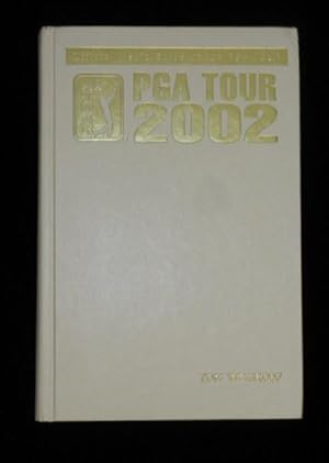 OFFICIAL MEDIA GUIDE OF THE PGA TOUR 2002 (Tom Weiskopf's Copy)