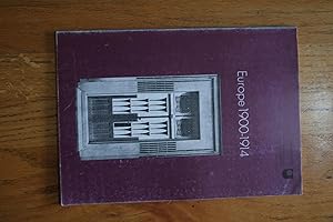 Seller image for Europe 1900 - 1914, the reaction to historicism and Art Nouveau for sale by N. Fagin Books