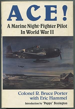 Imagen del vendedor de Ace! A Marine Night-Fighter Pilot in World War II a la venta por Between the Covers-Rare Books, Inc. ABAA