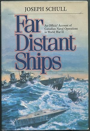 Bild des Verkufers fr Far Distant Ships: An Official Account of Canadian Naval Operations in World War II zum Verkauf von Between the Covers-Rare Books, Inc. ABAA