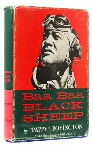 Baa Baa Black Sheep.by (Col. Gregory Boyington, USMC, Ret.)