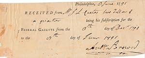 Printed subscription receipt for the "Federal Gazette," accomplished and signed by Andrew Brown, ...