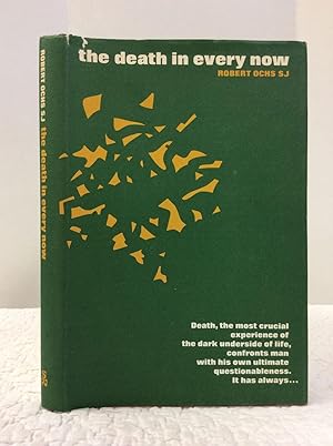 Imagen del vendedor de THE DEATH IN EVERY NOW a la venta por Kubik Fine Books Ltd., ABAA