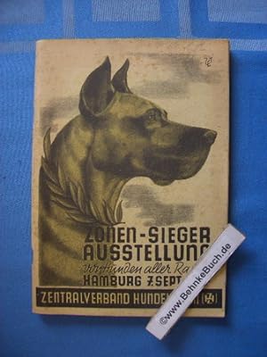 Zonen - Sieger Ausstellung von Hunden aller Rassen : Hamburg 1947. Zentralverband Hundewesen (Hrsg)