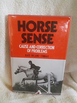 Seller image for Horse Sense: Cause and Correction of Problems for sale by Prairie Creek Books LLC.