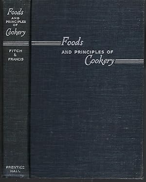 Seller image for Foods and Principles of Cookery for sale by Turn-The-Page Books