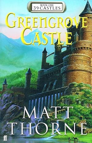 Greengrove Castle : 39 Castles : Book One :