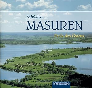 Bild des Verkufers fr Schnes Masuren. Perle des Ostens (Rautenberg) zum Verkauf von Versandantiquariat Felix Mcke