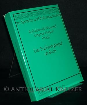 Seller image for Der Sachsenspiegel als Buch. Herausgegeben von Ruth Schmidt-Wiegand und Dagmar Hpper. (= Germanistische Arbeiten zu Sprache und Kulturgeschichte, Band 1). for sale by Antiquariat Kretzer