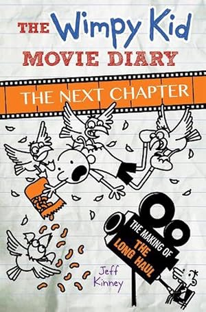 Seller image for Diary Of A Wimpy Kid: The Wimpy Kid Movie Diary: The Next Chapter (Paperback) for sale by Grand Eagle Retail