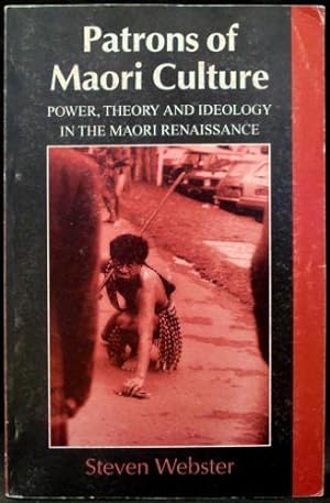 Seller image for Patrons of Maori Culture - Power, Theory and Ideology in the Maori Renaissance for sale by Arty Bees Books