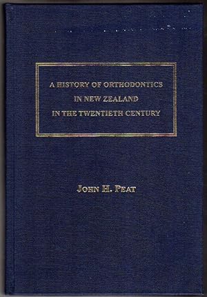 A History Of Orthodontics In New Zealand In The Twentieth Century