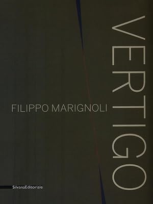 Bild des Verkufers fr Filippo Marignoli - Vertigo zum Verkauf von Librodifaccia