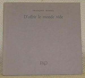 Seller image for D'offrir le monde vide. for sale by Bouquinerie du Varis