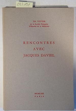 Rencontres avec Jacques Daviel (1693-1762)