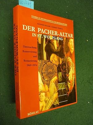 Der Pacher-Altar in St.Wolfgang. Untersuchung, Konservierung und Restaurierung 1969 - 1976. (Stud...