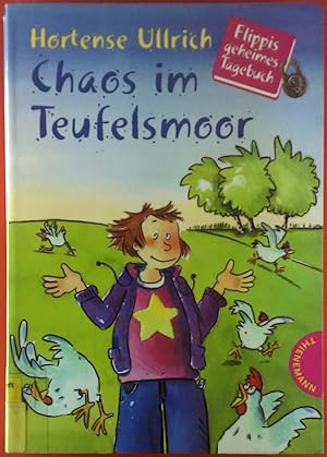 Seller image for Chaos im Teufelsmoore. Flippis geheimes Tagebuch. for sale by biblion2