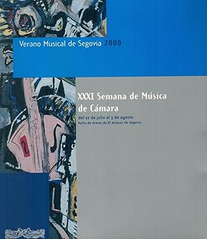 Seller image for XXXI SEMANA DE MSICA DE CMARA. VERANO MUSICAL DE SEGOVIA. 2000. for sale by Librera Torren de Rueda
