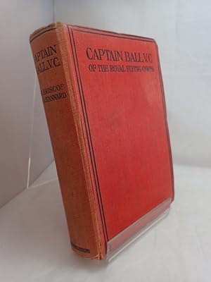 Seller image for Captain Ball VC: The Career of Flight Commander Ball, VC, DSO for sale by YattonBookShop PBFA