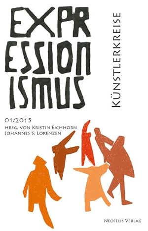 Seller image for Knstlerkreise: Expressionismus 1/2015 for sale by AHA-BUCH
