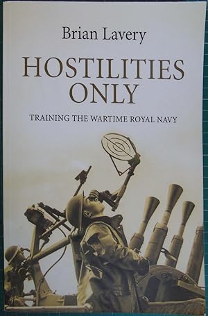 Hostilities Only : Training the Wartime Royal Navy
