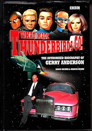 Bild des Verkufers fr What Made Thunderbirds Go!: The Authorized Biography of Gerry Anderson zum Verkauf von Booklover Oxford
