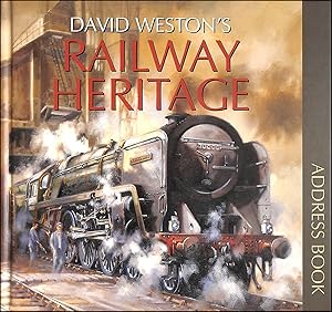 David Weston's Railway Heritage Address Book