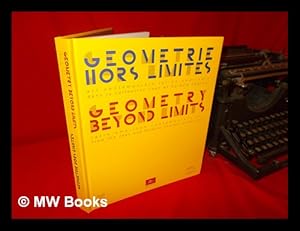 Seller image for Geometrie hors limites: art contemporain latino-amricain dans la collection Jean et Colette Cherqui = Geometry beyond limits: Latin American contemporary art from the Jean and Colette Cherqui collection for sale by MW Books Ltd.