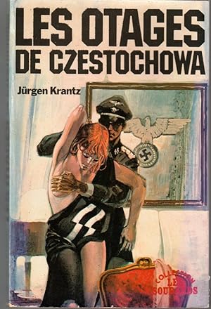 Imagen del vendedor de Les otages de Czestochowa a la venta por L'ivre d'Histoires
