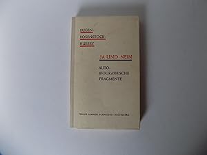 Ja und Nein. Autobiographische Fragmente aus Anlaß des 80. Geburtstages des Autors im Auftrag der...