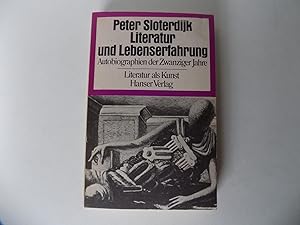 Literatur und Lebenserfahrung. Autobiographien der Zwanziger Jahre.