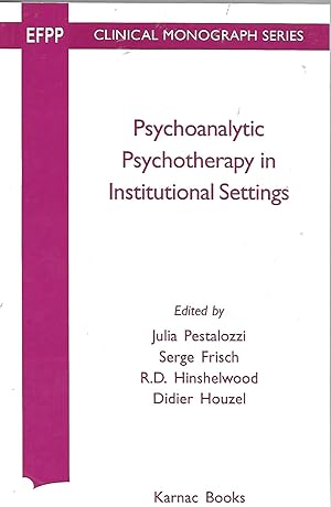 Psychoanalytic Psychology in Institutional Settings