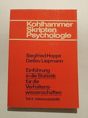 Seller image for Einfhrung in die Statistik II fr die Verhaltenswissenschaften. Inferenzstatistik for sale by ANTIQUARIAT Franke BRUDDENBOOKS