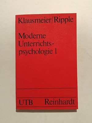 Seller image for Moderne Unterrichtspsychologie I. Lernen und menschliche Fhigkeiten. for sale by ANTIQUARIAT Franke BRUDDENBOOKS