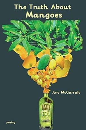 Image du vendeur pour The Truth About Mangoes mis en vente par Fleur Fine Books