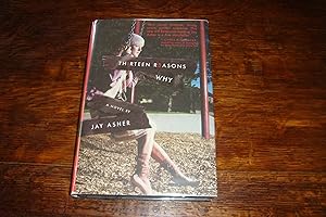 Thirteen Reasons Why - TH1RTEEN R3ASONS WHY - 13 (true first printing)