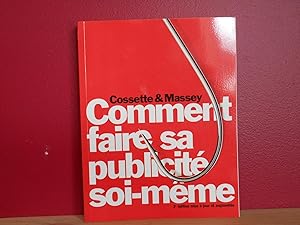 Comment faire sa publicité soi-même