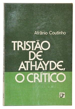 Seller image for Tristo de Athayde, O Crtico for sale by Cat's Cradle Books