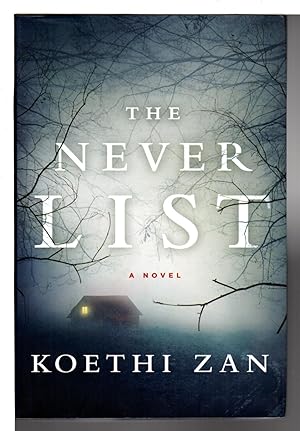 Seller image for THE NEVER LIST. for sale by Bookfever, IOBA  (Volk & Iiams)