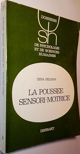 Imagen del vendedor de La Pousse sensori-motrice. Psychopathologie structurale et lectro-encphalographie. a la venta por Le Chemin des philosophes