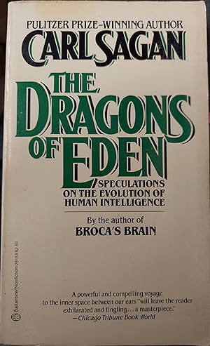 Image du vendeur pour The Dragons of Eden : Speculations on the Evolution Of Human Intelligence mis en vente par The Book House, Inc.  - St. Louis
