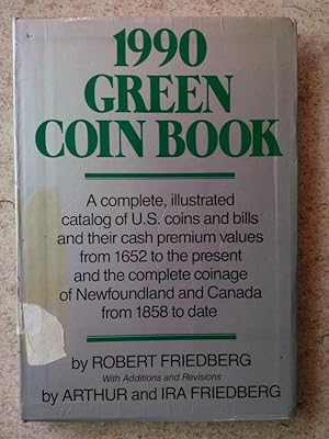 Bild des Verkufers fr 1990 Green Coin Book zum Verkauf von P Peterson Bookseller