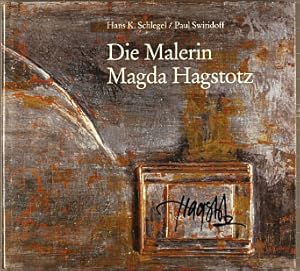 Die Malerin Magda Hagstotz