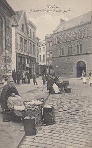 Ansichtskarte AK Aachen - Fischmarkt mit städt. Archiv.