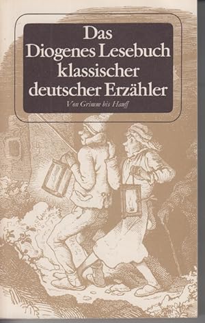 Imagen del vendedor de Das Diogenes Lesebuch klassischer deutscher Erzhler. II von Grimm bis Hauff. a la venta por Allguer Online Antiquariat